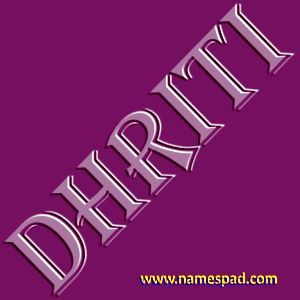 Dhriti