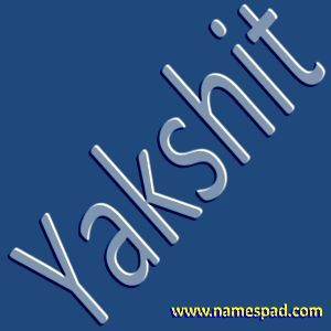 Yakshit
