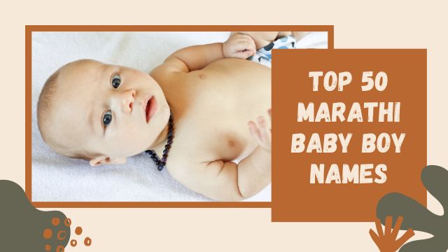 Top 50 Marathi Baby Boy Names